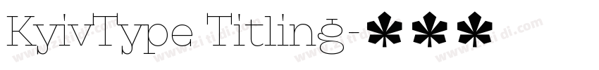 KyivType Titling字体转换